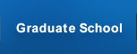 Graduate Schools